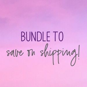 BUNDLE TO SAVE ON SHIPPING! 💗